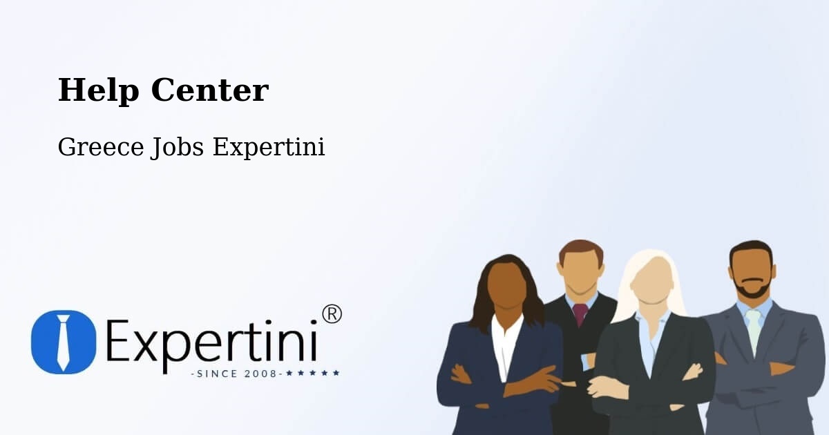 Help Center – Valteró - Greece Jobs Expertini