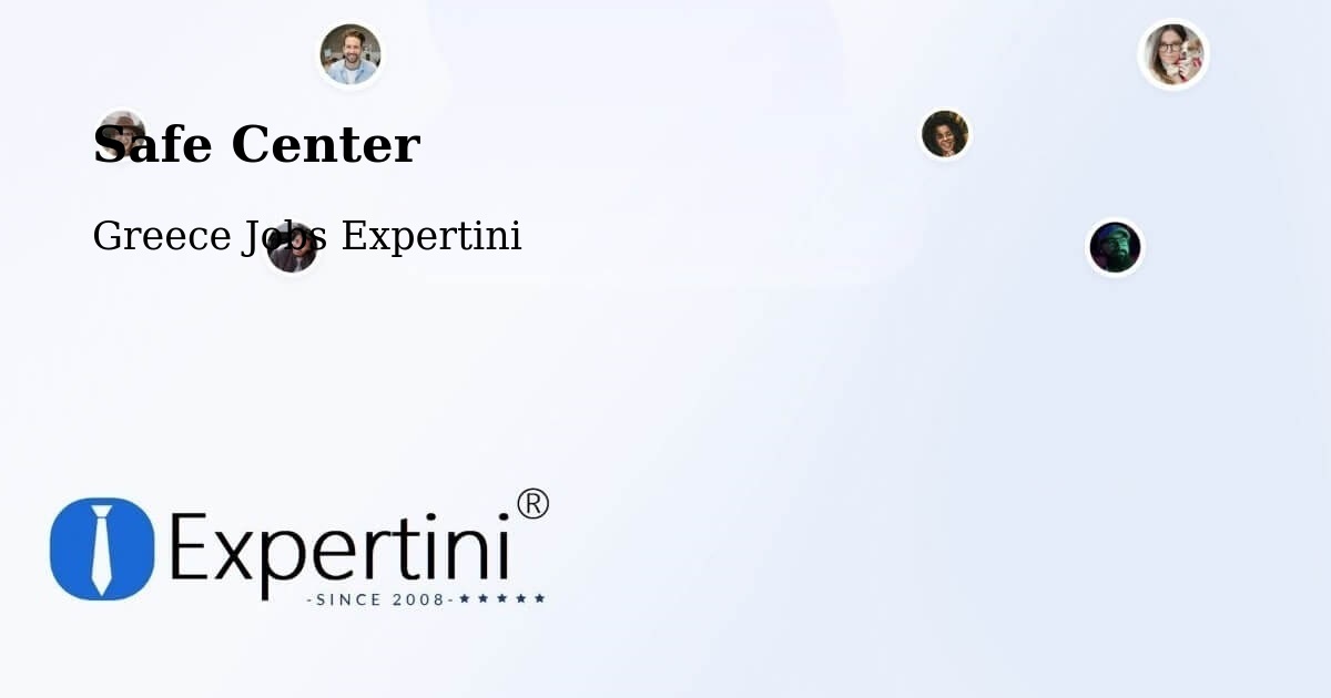 Safety Center – Valteró - Greece Jobs Expertini